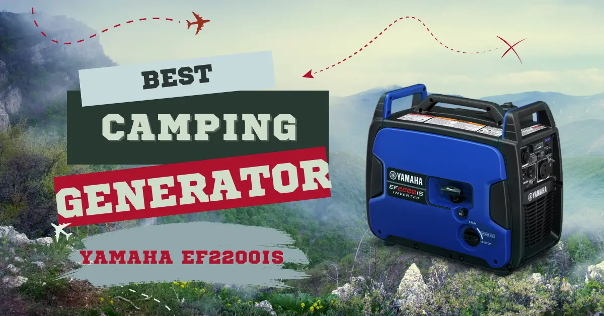 Yamaha EF2200IS The Best Camping Generator